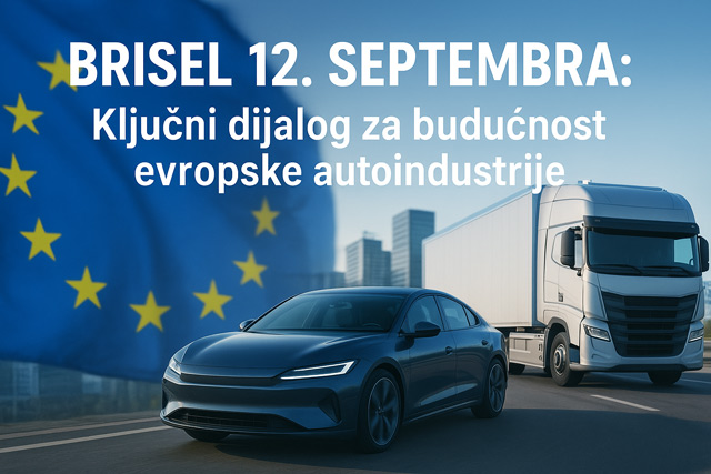 Brisel 12. septembra: Ključni dijalog za budućnost evropske autoindustrije