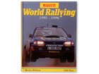 World Rallying – godinama uz nas IV