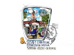 8. Susret ljubitelja istorijskih vozila Sombor – Odžaci - Deronje