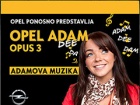 Opel Adam Opus 3: Adamova Muzika