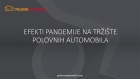 Istraživanje - Kako je pandemija promenila tržište polovnih automobila?