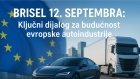 Brisel 12. septembra: Ključni dijalog za budućnost evropske autoindustrije